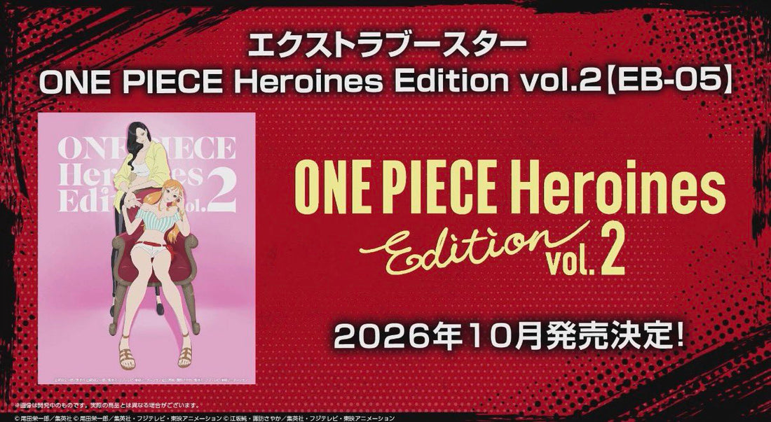 One Piece EB-05 Officially Revealed as Heroines Vol 2