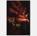 A24 Talk To Me by Matt Ryan Tobin Limited Edition Poster 1000 PCS