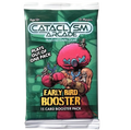 Cataclysm Arcade Early Bird Booster Pack